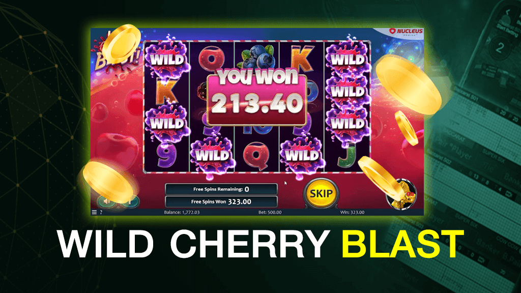 เกมสล็อตใหม่ Wild Cherry Blast